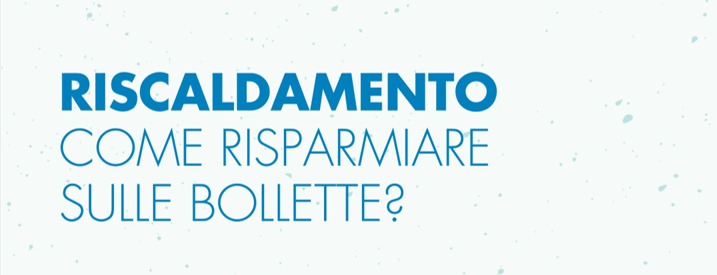 I consigli per rismarmiare sulla bolletta del riscaldamento